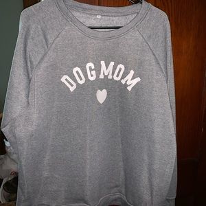 Dog mom sweatshirt